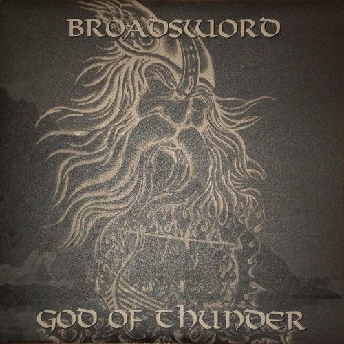 Broadsword \"God Of Thunder\" LP